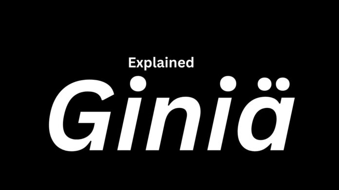Giniä1 Giniä