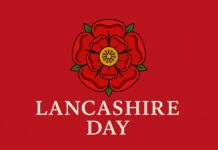 Lancashire Day: Cultural Significance, Historic Roots, Local Events, and Ways to Celebrate Lancashire Day