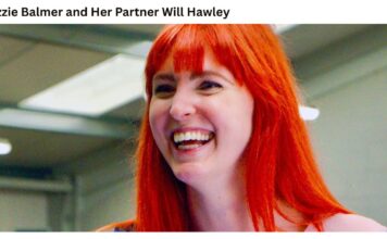 A Journey of Mutual Values and Quiet Support for Izzie Balmer and Her Partner Will Hawley Will Hawley