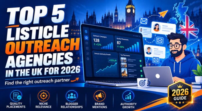 Best Listicle Outreach Agencies in the UK: Get Featured in Top Lists and Buying Guides UK Outreach Agencies